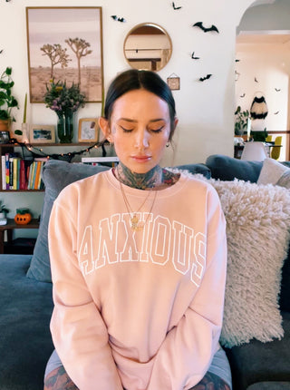 Anxious Crewneck | Dusty Pink